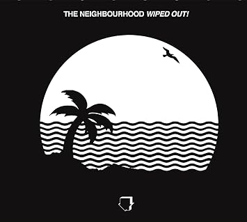 WIPED OUT!-THE NEIGHBOURHOOD CD