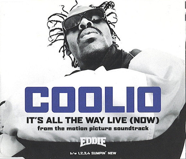 Coolio – It's All The Way Live (Now) CD