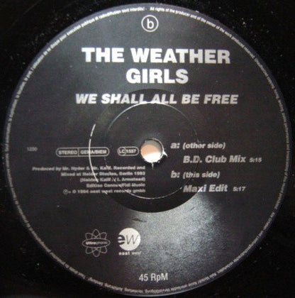 The Weather Girls – We Shall All Be Free VINYL